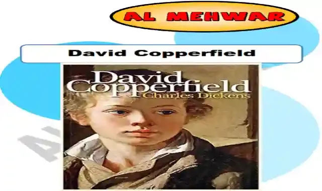 مذكرة اسئلة قصة david copperfield